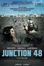 Watch Junction 48 Zmovies