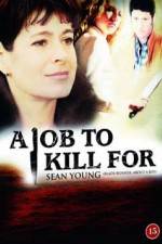 Watch A Job to Kill For Zmovies