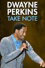 Watch Dwayne Perkins Take Note Zmovies