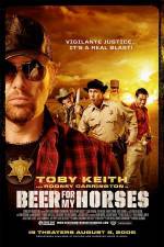 Watch Beer For My Horses Zmovies