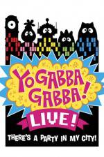 Watch Yo Gabba Gabba Live from NOKIA Theatre LA Live Zmovies