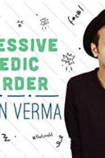 Watch Sapan Verma: Obsessive Comedic Disorder Zmovies