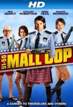 Watch Mall Cop Zmovies