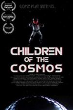Watch Children of the Cosmos Zmovies