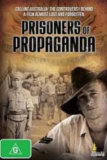 Watch Prisoners of Propaganda Zmovies