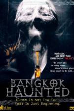 Watch Bangkok Haunted Zmovies
