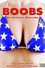 Watch Boobs: An American Obsession Zmovies