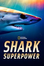 Watch Shark Superpower (TV Special 2022) Zmovies