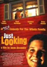 Watch Just Looking Zmovies