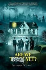 Watch Are We Dead Yet Zmovies