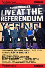 Watch Kevin Bridges Live At The Referendum Zmovies