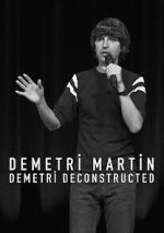 Watch Demetri Martin: Demetri Deconstructed Zmovies