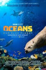 Watch Oceans: Our Blue Planet Zmovies