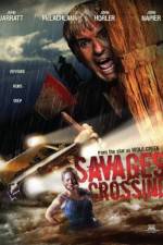 Watch Savages Crossing Zmovies