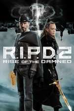 Watch R.I.P.D. 2: Rise of the Damned Zmovies