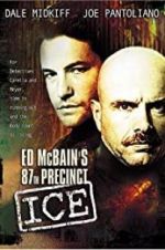 Watch Ed McBain\'s 87th Precinct: Ice Zmovies