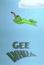 Watch Gee Whiz-z-z-z-z-z-z (Short 1956) Movie25