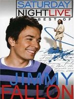 Watch Saturday Night Live: The Best of Jimmy Fallon Zmovies