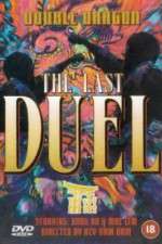 Watch Double Dragon in Last Duel Zmovies