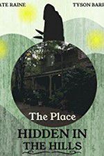 Watch The Place Hidden in the Hills Zmovies