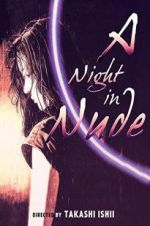 Watch A Night in Nude Zmovies