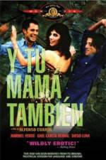 Watch And Your Mother Too (Y tu mama tambien) Movie2k