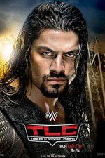 Watch WWE TLC Tables, Ladders & Chairs Zmovies
