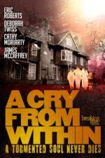 Watch A Cry from Within Zmovies