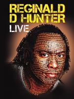 Watch Reginald D Hunter Live Zmovies