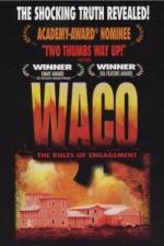 Watch Waco The Rules of Engagement Zmovies