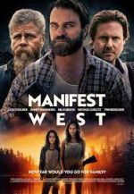 Watch Manifest West Zmovies