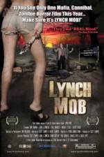 Watch Lynch Mob Zmovies