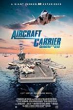 Watch Aircraft Carrier: Guardian of the Seas Zmovies