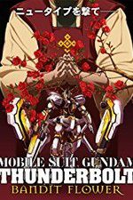 Watch Mobile Suit Gundam Thunderbolt: Bandit Flower Zmovies