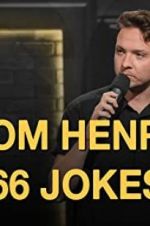 Watch Tom Henry: 66 Jokes Zmovies