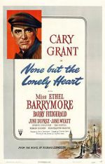 Watch None But the Lonely Heart Zmovies