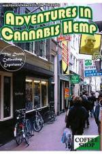 Watch Adventures In Cannabis Hemp Zmovies