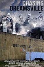 Watch Chasing Dreamsville Zmovies