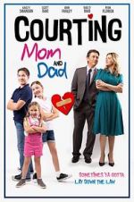 Watch Courting Mom and Dad Zmovies