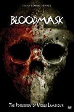 Watch Blood Mask: The Possession of Nicole Lameroux Zmovies