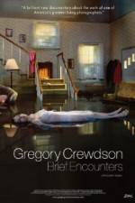 Watch Gregory Crewdson Brief Encounters Zmovies