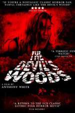 Watch The Devil's Woods Zmovies