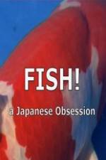 Watch Fish A Japanese Obsession Zmovies