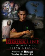 Watch Blood Line: The Life and Times of Brian Deegan Zmovies