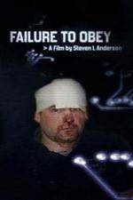 Watch Failure to Obey Zmovies