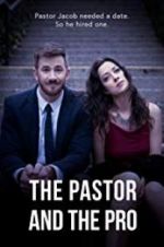 Watch The Pastor and the Pro Zmovies