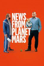 Watch News from Planet Mars Zmovies
