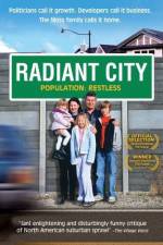 Watch Radiant City Zmovies
