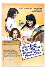 Watch Come Back to the 5 & Dime, Jimmy Dean, Jimmy Dean Zmovies