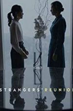 Watch Strangers\' Reunion Zmovies